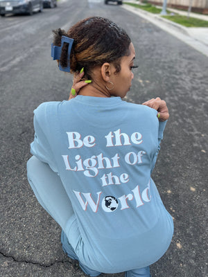 Be the Light of the World