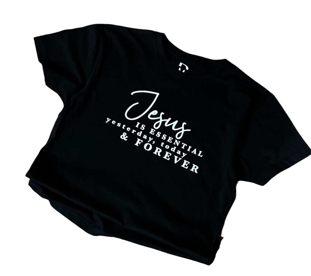 Jesus is Essential Forever shirt